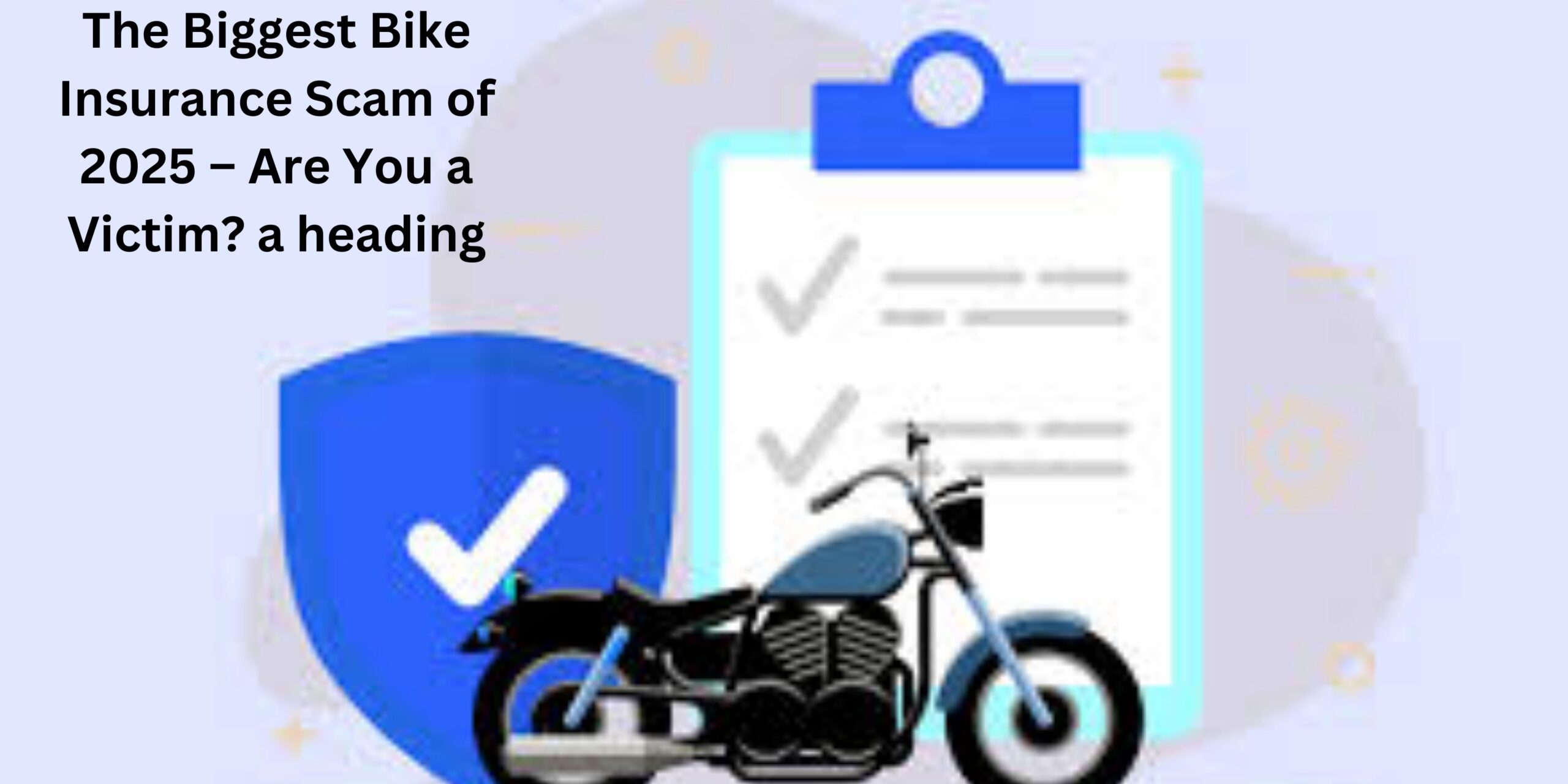 Cycle Insurance Rip Off Or Not The Biggest Bike Insurance Scam of 2025 – Are You a Victim?